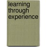 Learning Through Experience by Tara J. Fenwick