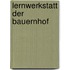 Lernwerkstatt Der Bauernhof