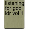 Listening for God Ldr Vol 1 door Peter S. Hawkins