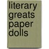 Literary Greats Paper Dolls
