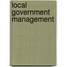 Local Government Management by Thomas R. Michl