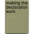 Making the Declaration Work
