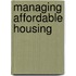 Managing Affordable Housing