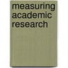 Measuring Academic Research door Ana Andres