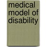 Medical Model Of Disability door John McBrewster