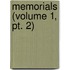 Memorials (Volume 1, Pt. 2)