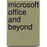 Microsoft Office And Beyond door Charles Thies