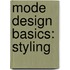 Mode Design Basics: Styling