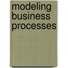 Modeling Business Processes door Wil Van Der Aalst
