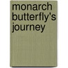 Monarch Butterfly's Journey door Suzanne Slade