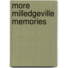 More Milledgeville Memories door Hugh T. Harrington