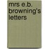 Mrs E.B. Browning's Letters