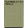 Multination/Interna Mark Pk by Michael Moffett