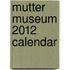 Mutter Museum 2012 Calendar