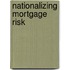 Nationalizing Mortgage Risk