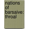 Nations of Barsaive: Throal door Robin D. Laws