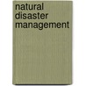 Natural Disaster Management door Subir Kumar Ghosh