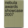 Nebula Awards Showcase 2007 by Mike Resnick