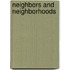 Neighbors And Neighborhoods