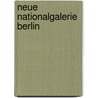 Neue Nationalgalerie Berlin by Joachim Jager