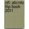 Nfl: Afc/Nfc Flip Book 2011 door Jim Gigliotti
