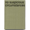 No Suspicious Circumstances door Robert Hawksley