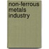 Non-Ferrous Metals Industry