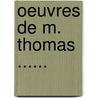 Oeuvres De M. Thomas ...... door Antoine L. Thomas
