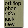 Ort:flop Phon St2a Jack New by Roderick Hunt