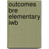 Outcomes Bre Elementary Iwb by Walkley