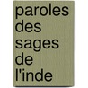 Paroles Des Sages De L'Inde by Marc Smedt