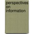 Perspectives On Information
