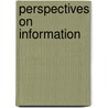 Perspectives On Information door Magnus Ramage