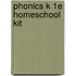 Phonics K 1e Homeschool Kit