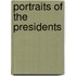 Portraits Of The Presidents