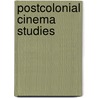 Postcolonial Cinema Studies door Sandra Ponzanesi