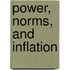 Power, Norms, And Inflation