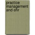 Practice Management And Ehr
