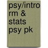 Psy/Intro Rm & Stats Psy Pk by Gail Z. Martin
