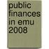 Public Finances in Emu 2008