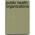 Public Health Organizations