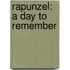 Rapunzel: A Day To Remember