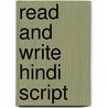 Read And Write Hindi Script by Rupert Snell