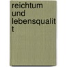 Reichtum Und Lebensqualit T by Susanne Altmann