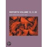 Reports (Volume 13; V. 20 ) door Source Wikia