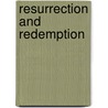 Resurrection And Redemption door Richard B. Gaffin Jr.