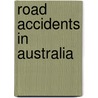 Road Accidents in Australia by Source Wikipedia