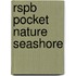 Rspb Pocket Nature Seashore