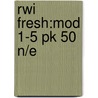 Rwi Fresh:mod 1-5 Pk 50 N/e door Ruth Miskin