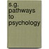 S.G. Pathways To Psychology